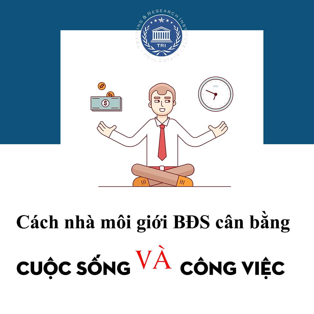 làm thế nào để môi giới bất động sản cân bằng cuộc sống và công việc?