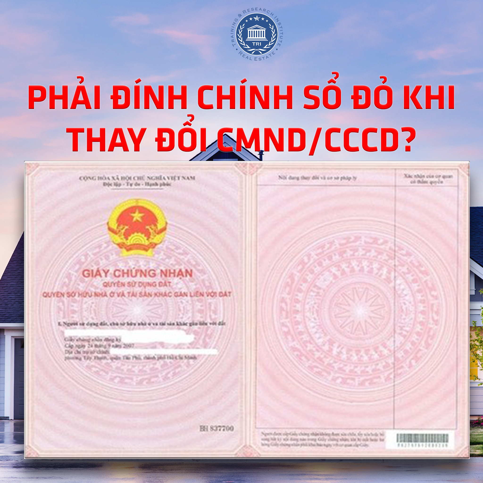 Phai_dinh_chinh_so_do_khi_thay_doi_giay_chung_minh_nhan_dan_hoac_can_cuoc_cong_dan