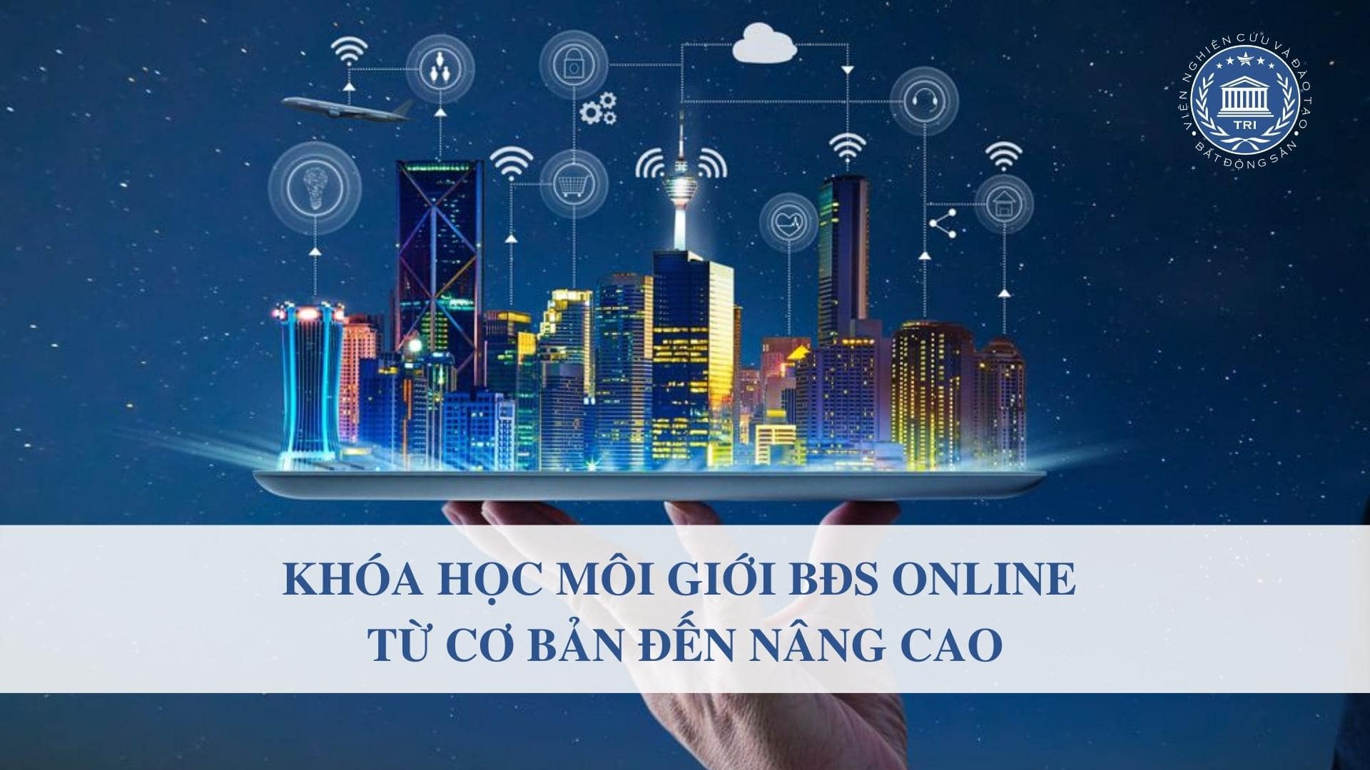 khóa học môi giới bđs online