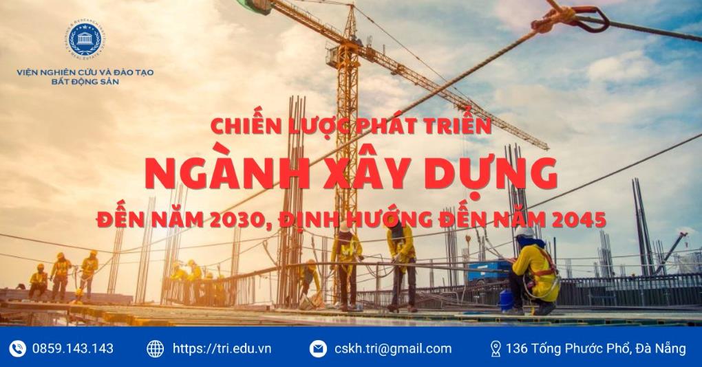 TRI.EDU.VN_Chien Luoc Phat Trien Nganh Xay Dung 2023 2024
