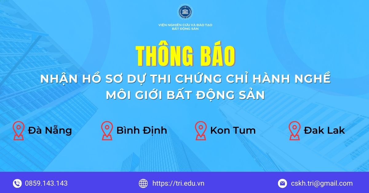 TRI.Thong Bao To Chuc Thi Sat Hach Chung Chi Hanh Nghe Moi Gioi Bds